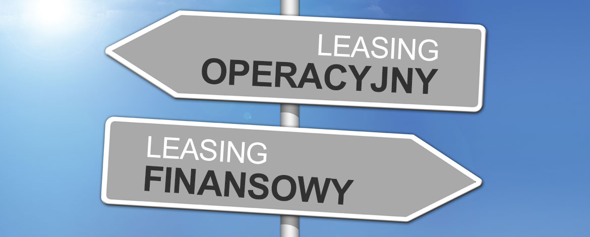 Leasing operacyjny i finansowy – główne różnice