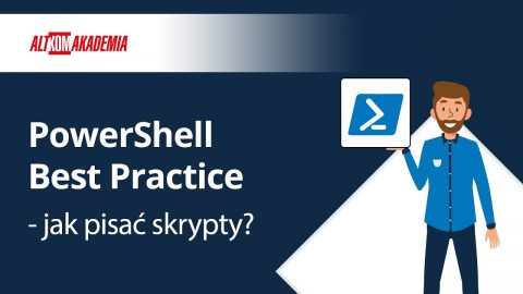 PowerShell Best Practice – jak pisać skrypty?